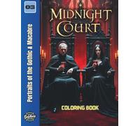 Midnight Court: Portraits of the Gothic & Macabre