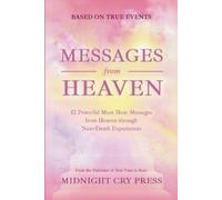 Midnight Cry Press Messages from Heaven (Tascabile)
