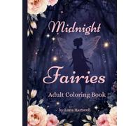 Midnight Fairies: Adult Coloring Book