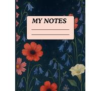 Midnight Garden Notebook: A Dramatic Floral Journal with Elegant Poppy Watercolor Art - 8.5 x 11 Inches, 100 Ruled Pages