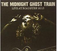 Midnight Ghost Train - Live At Roadburn 2013