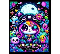 Midnight Horror: cute yet scary