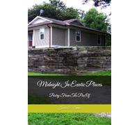Midnight In Exotic Places: Poetry From The Pen Of James F. Spiva