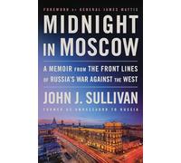 John J. Sullivan General Jim Mattis Midnight in Moscow (Copertina rigida)