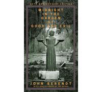 John Berendt Midnight in the Garden of Good and Evil (Copertina rigida)