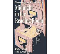 Midnight in the Reading Room: Two rivals, one love story