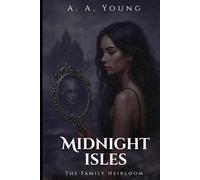 Midnight Isles: The Family Heirloom