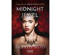Midnight jewel. The glittering court