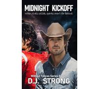 Midnight Kickoff: A Forbidden MM Romance Filled With Tension, Sparks, and Small-Town Drama: (Without Fences Series Book 1)
