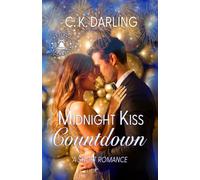 Midnight Kiss Countdown: A Short Romance