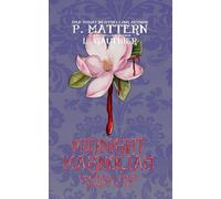 Midnight Magnolias Volume Five: Books 14-16