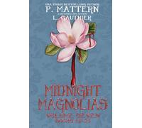 Midnight Magnolias Volume Seven: Books 19-20