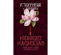 Midnight Magnolias Volume Six: Books 17-18