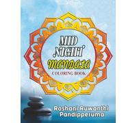 Midnight Mandala: An Adult Coloring Book with Beautiful Mandala Designs for Relaxation and Stress Relief
