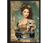 Midnight Masquerade Ephemera -the luxurious companion to the beloved journal book