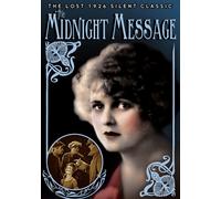 Midnight Message (Silent) (DVD) Mary Carr Creighton Hale