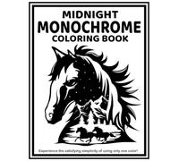 Midnight Monochrome: Coloring Book for Adults and All Ages - Only One Color!