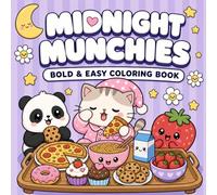 Midnight Munchies: A Cute Kawaii Food Coloring Book for Adults and Teens