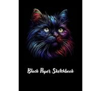 Midnight Muse Cat Sketchbook: Glossy Black Cover | 7×10 Black Paper | Perfect for Color Pencils, Gel Pens, Metallics & Creative Art