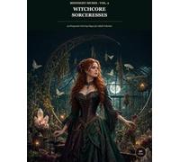 Midnight Muses Vol. 2 - Witchcore Sorceresses Grayscale Coloring Book: 50 Enchanting Witches, Magical Heroines, Moonlit Rituals, Mystical Gardens and Gothic Fantasy Portraits for Adult Colorists