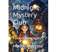 Midnight Mystery Club: A Curious Coloring Adventure