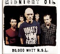 Midnight Oil 20,000 Watts R.S.L. (CD) Album
