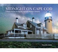 Midnight on Cape Cod: A Starlit Journey Across the Cape and Martha’s Vineyard