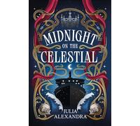 Midnight on the Celestial