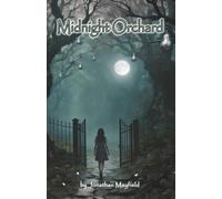 Midnight Orchard: The Forbidden Fae, Book One