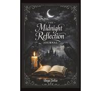 Midnight Reflection Journal: Deep prompts for quiet nights