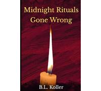 Midnight Rituals Gone Wrong: Bind up edition