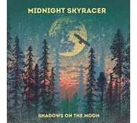 Midnight Skyracer Shadows On the Moon (CD) Album