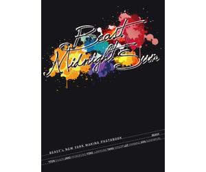 Midnight Sun BEAST'S NEW YORK MAKING PHOTOBOOK