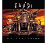 Midnight Sun - Metal Machine