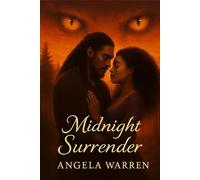Midnight Surrender: Book 3 of The Shadow Forest Shifter Saga