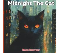 Midnight the Cat: A Story of Courage and Compassion | Book for Young Readers