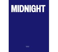 Midnight: The Coffee Table Book