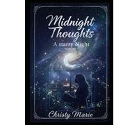 Midnight Thoughts A Starry Night
