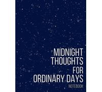 Midnight Thoughts for Ordinary Days - Grid Notebook