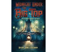 Midnight Under the Big Top (Tascabile)