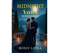 MIDNIGHT VOWS: THE PRICE OF SALVATION