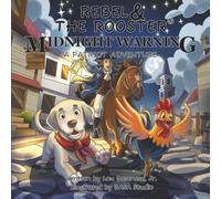 Midnight Warning: The Midnight Ride of Paul Revere