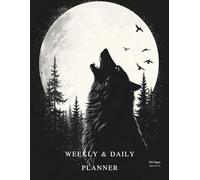 Midnight Wolf Undated Weekly & Daily Planner & Productivity Tracker: Productivity Tracker - Gender Neutral Wolf & Moon Design for Daily Focus