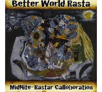 Midnite - Better World Rasta