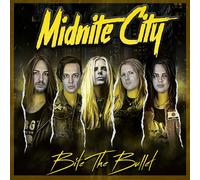 Midnite City Bite the Bullet (CD) Album