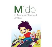 Mido: In Modern Standard Arabic: Volume 2