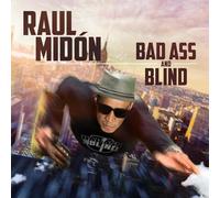 Raul Midon – Bad Ass And Blind – CD