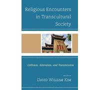 Midori Horiuchi Religious Encounters in Transcultural Society (Copertina rigida)