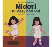 Midori Is Happy and Sad: The Midori Series