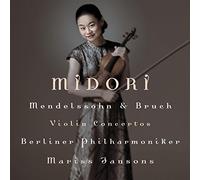 Midori - Mendelssohn & Bruch: Violin Concertos